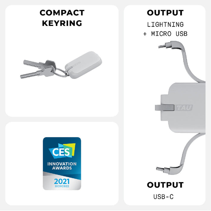 TAU® - Always-charged power bank - Charcoal Black - Compact white keyring power bank with dual USB outputs for Lightning and Micro USB charging. - Rolling Square